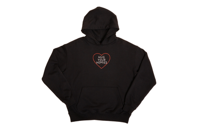 “Hug Your Homies” Hoodie